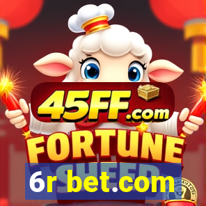 6r bet.com